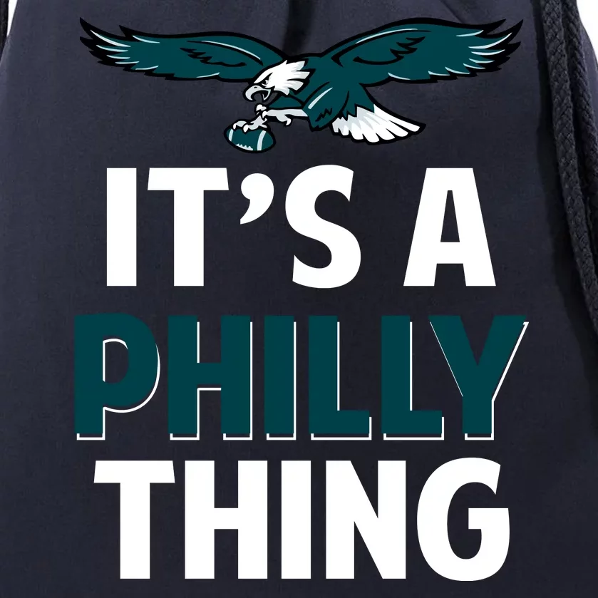 ORIGINAL IT'S A PHILLY THING Its A Philadelphia Thing Fan Drawstring Bag