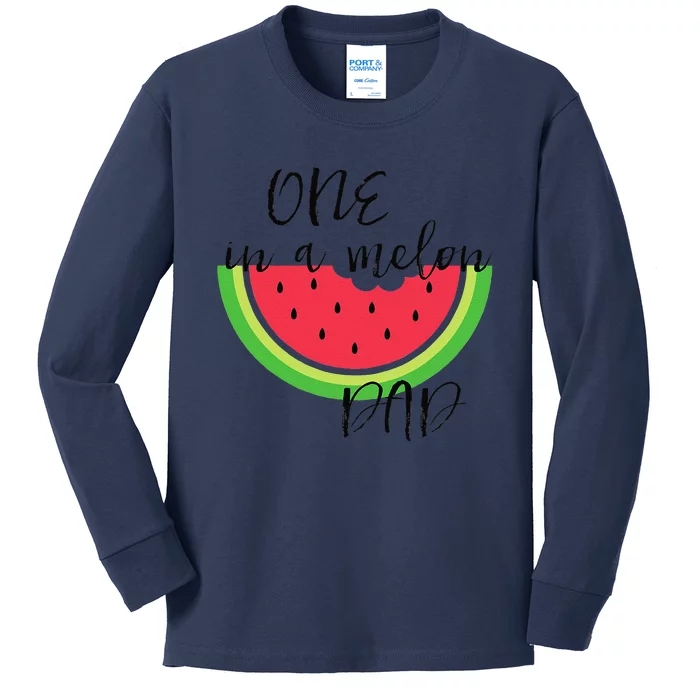 One In A Melon Dad Matching Birthday Gift Sets Parents Kids Long Sleeve Shirt