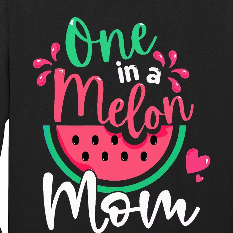 One In A Melon Mom Birthday Matching Watermelon Family Long Sleeve Shirt