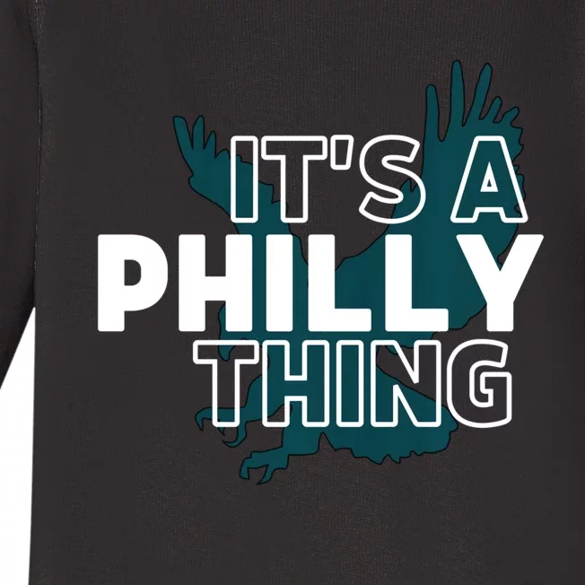 Original It's A Philly Thing Its A Philadelphia Thing Fan Trendy Baby Long Sleeve Bodysuit