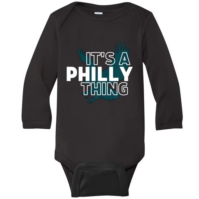 Original It's A Philly Thing Its A Philadelphia Thing Fan Trendy Baby Long Sleeve Bodysuit