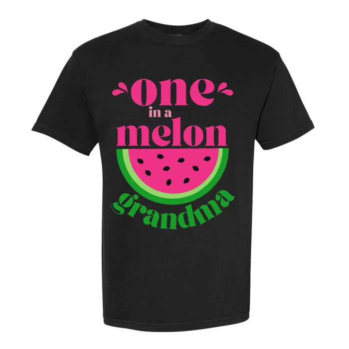 One In A Melon Grandma Watermelon Party Family Matching Garment-Dyed Heavyweight T-Shirt