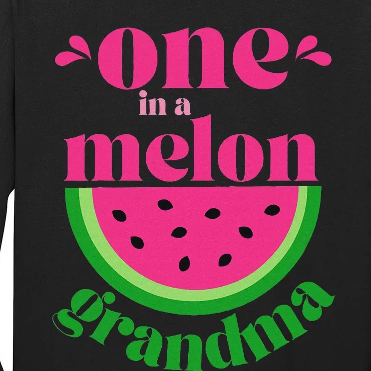 One In A Melon Grandma Watermelon Party Family Matching Tall Long Sleeve T-Shirt