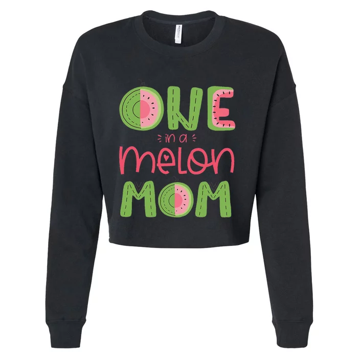 One In A Melon Mom Cute Watermelon First Birthday Cropped Pullover Crew