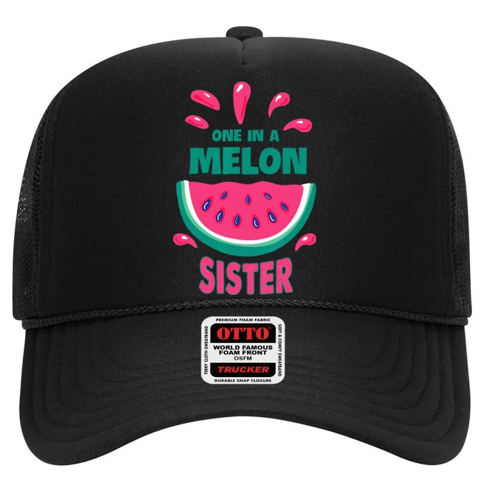 One In A Melon Sister Watermelon Funny Family Matching High Crown Mesh Trucker Hat