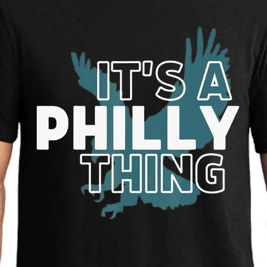 Original It's A Philly Thing Its A Philadelphia Thing Fan Pajama Set