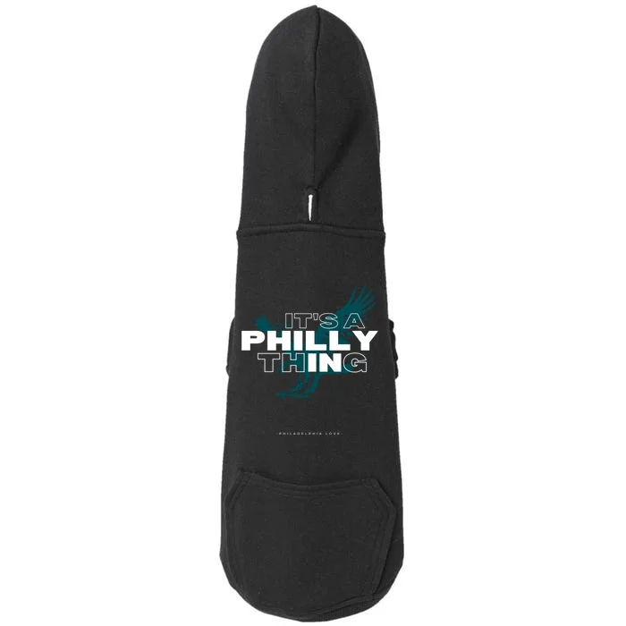 ORIGINAL IT'S A PHILLY THING Its A Philadelphia Thing Fan Doggie 3-End Fleece Hoodie