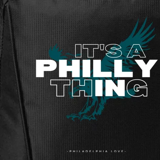 ORIGINAL IT'S A PHILLY THING Its A Philadelphia Thing Fan City Backpack