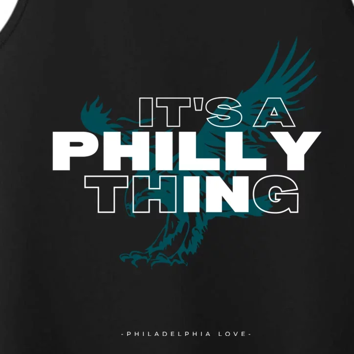 ORIGINAL IT'S A PHILLY THING Its A Philadelphia Thing Fan Performance Tank