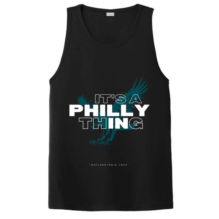 ORIGINAL IT'S A PHILLY THING Its A Philadelphia Thing Fan Performance Tank