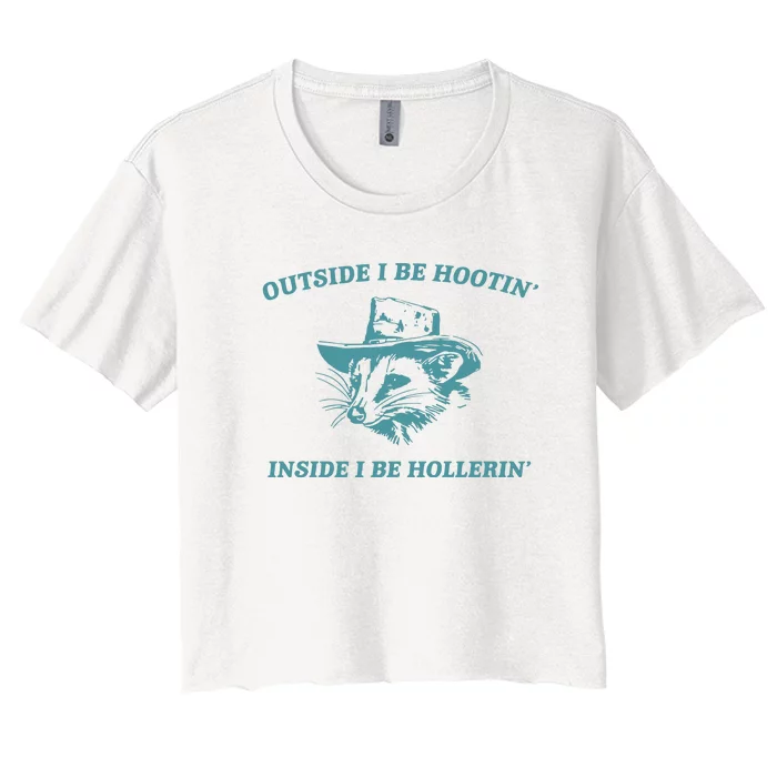 Outside I Be Hootin Raccoon Women's Crop Top Tee