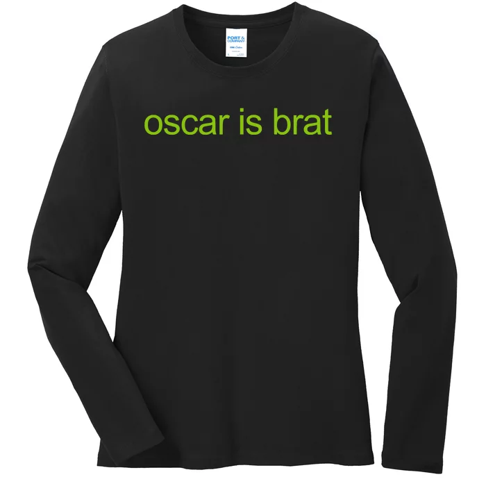 Oscar Is Brat Limited Ladies Long Sleeve Shirt