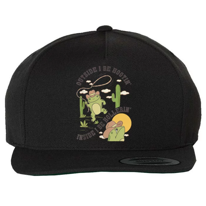 Outside I Be Hootin Inside I Be Hollerins Frog Wool Snapback Cap