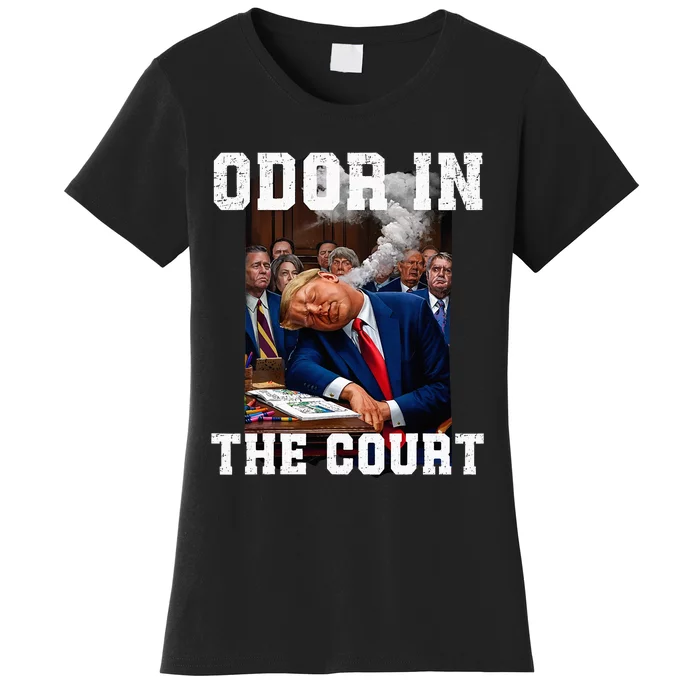 Odor In Court TrumpS Hilarious Gaffe Sleeping Passing Wind Women's T-Shirt