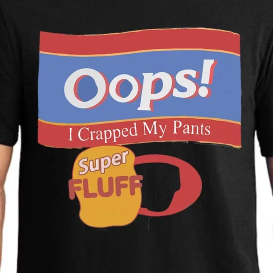 Oops I Crapped My Pants Pajama Set