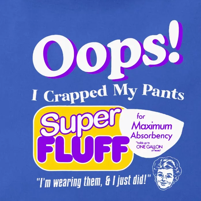 Oops I Crapped Funny My Pants Zip Tote Bag