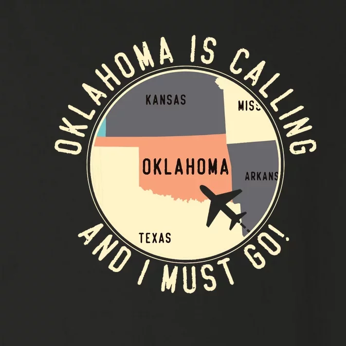 Oklahoma Is Calling And I Must Go Oklahoma Toddler Long Sleeve Shirt