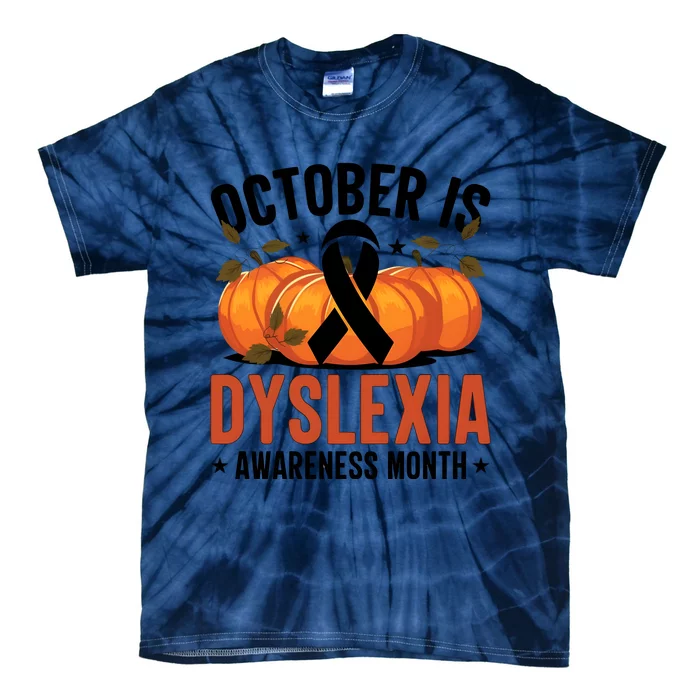 October Is Dyslexia Awareness Month Fall Vibes Dyslexia Tie-Dye T-Shirt