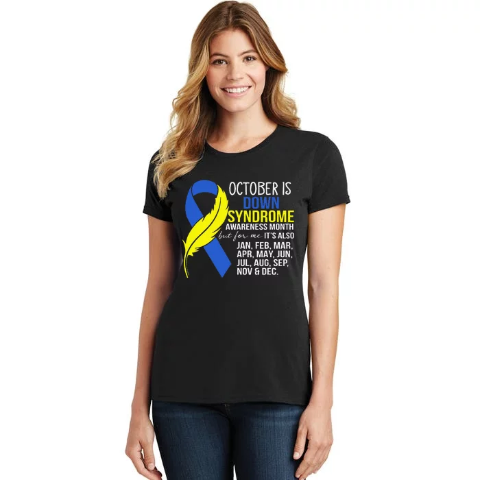 October Is Down Syndrome Awareness Month But For Me ItS Jan Women's T-Shirt