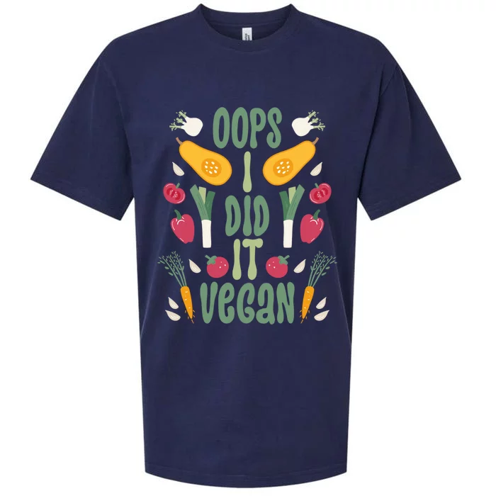 Oops I Did It Vegan Veganism Gift Sueded Cloud Jersey T-Shirt