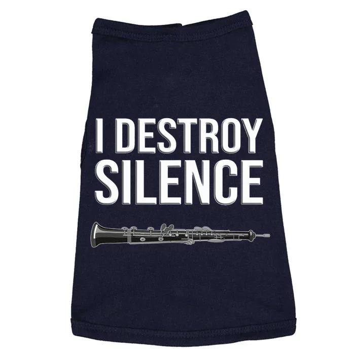 OBOE - I destroy silence, Funny oboist gift, Funny Oboe Doggie Tank