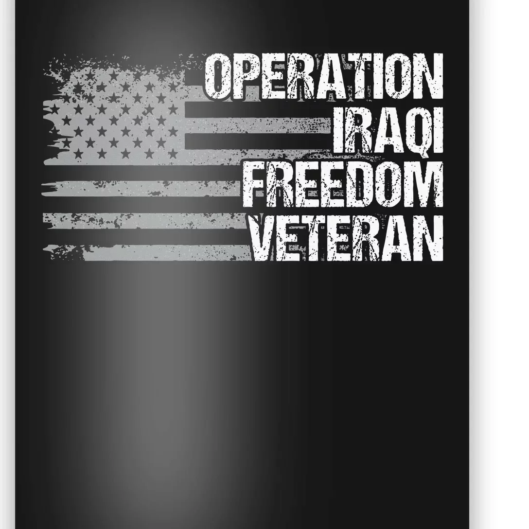 Operation Iraqi Freedom Dad Grandpa Us Flag Poster