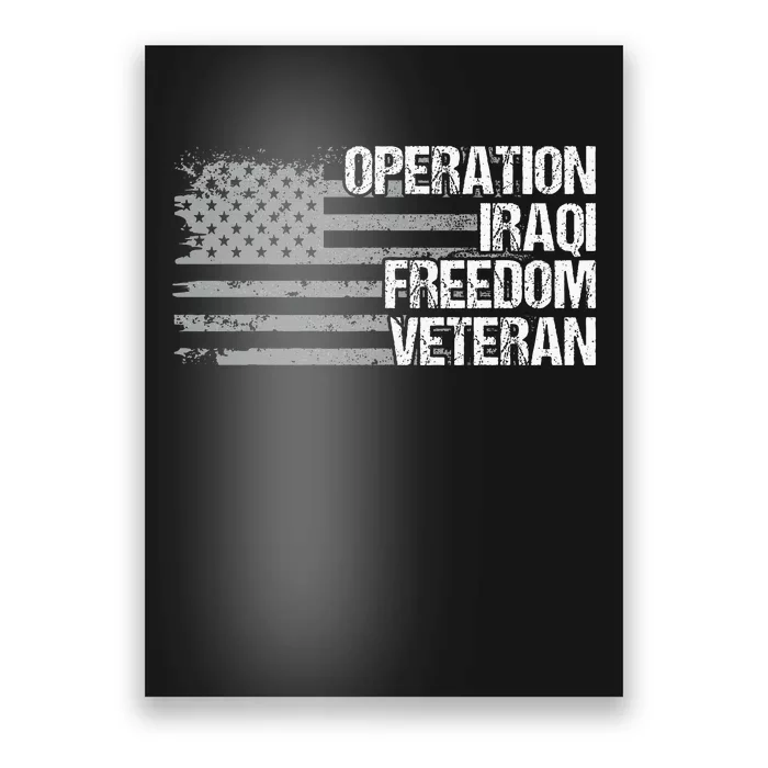 Operation Iraqi Freedom Dad Grandpa Us Flag Poster