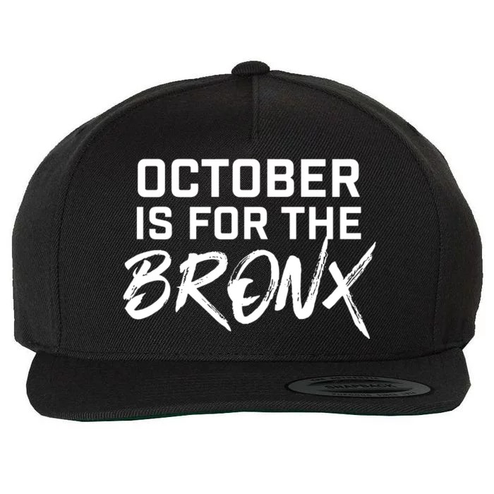 October Is For The Bronx Wool Snapback Cap