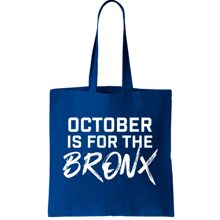 October Is For The Bronx Tote Bag