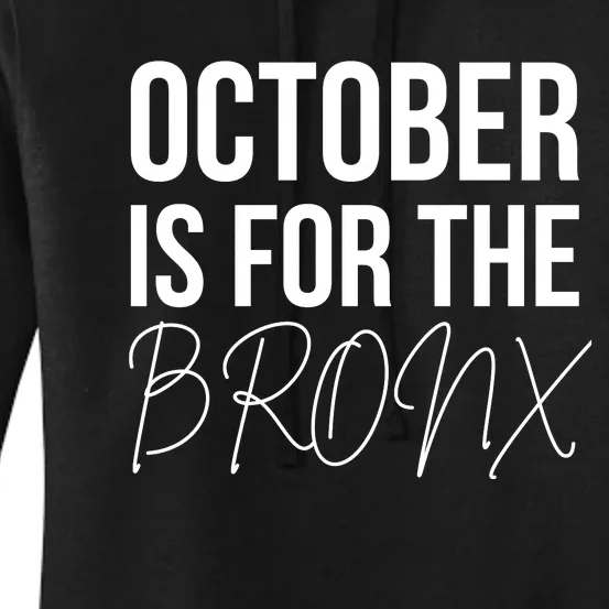 October Is For The Bronx Women's Pullover Hoodie