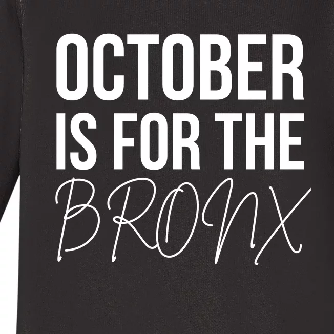 October Is For The Bronx Baby Long Sleeve Bodysuit