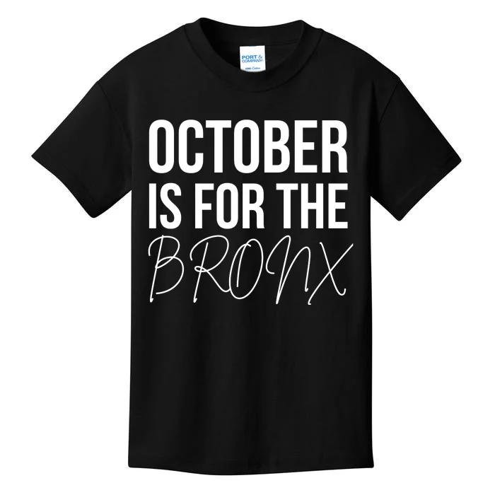 October Is For The Bronx Kids T-Shirt