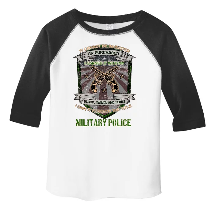 Own It Forever The Title Military Police Gift For Mp Gift Toddler Fine Jersey T-Shirt