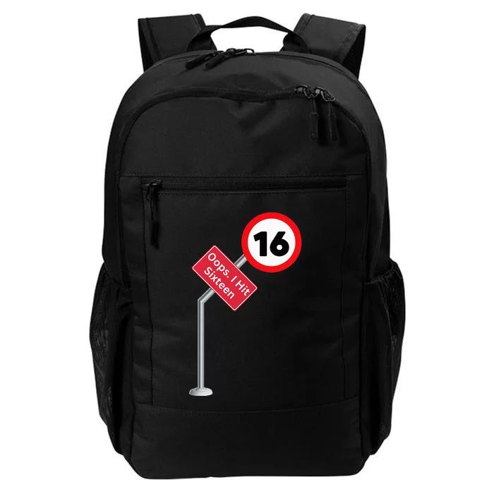 Oops I Hit Sixteen Funny 16th Birthday New Drivers Daily Commute Backpack