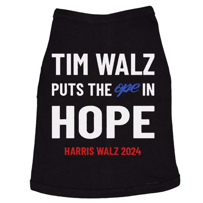 Ope In Hope Tim Walz Midwest Democrats 2024 Election Doggie Tank