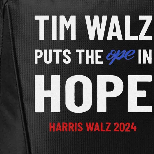 Ope In Hope Tim Walz Midwest Democrats 2024 Election City Backpack