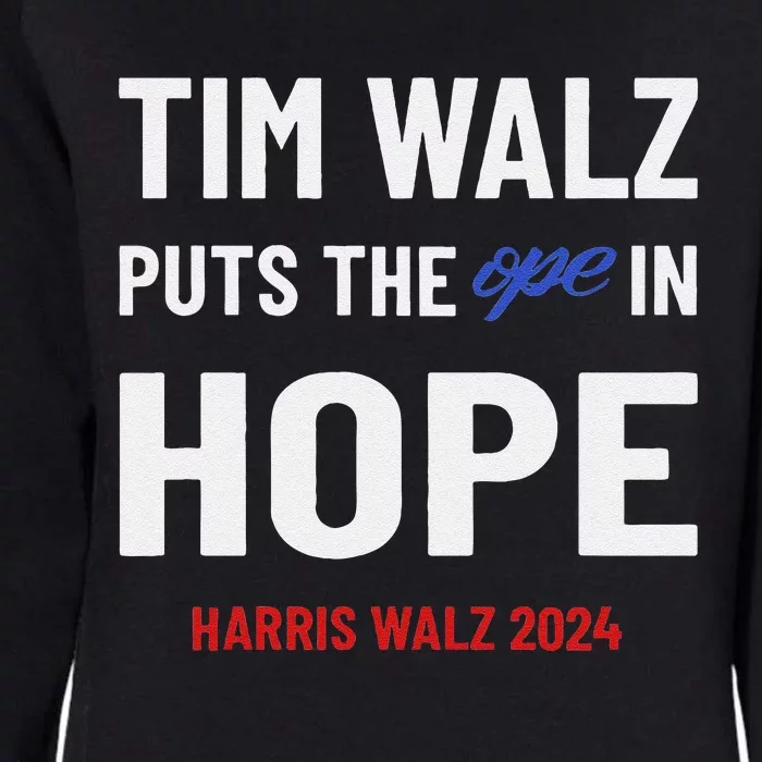 Ope In Hope Tim Walz Midwest Democrats 2024 Election Womens California Wash Sweatshirt