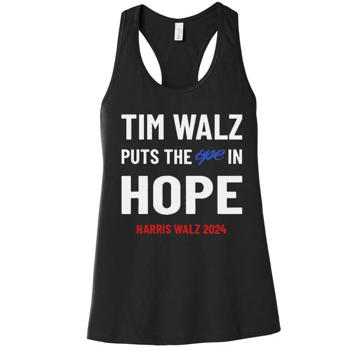 Ope In Hope Tim Walz Midwest Democrats 2024 Election Women's Racerback Tank