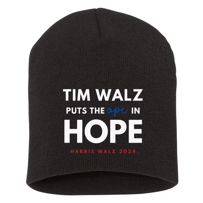 Ope In Hope Tim Walz Midwest Democrats 2024 Short Acrylic Beanie