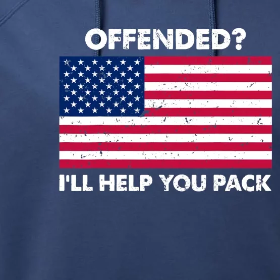 Offended? I'll Help You Pack Patriotic USA Flag Performance Fleece Hoodie