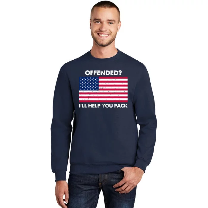 Offended? I'll Help You Pack Patriotic USA Flag Tall Sweatshirt