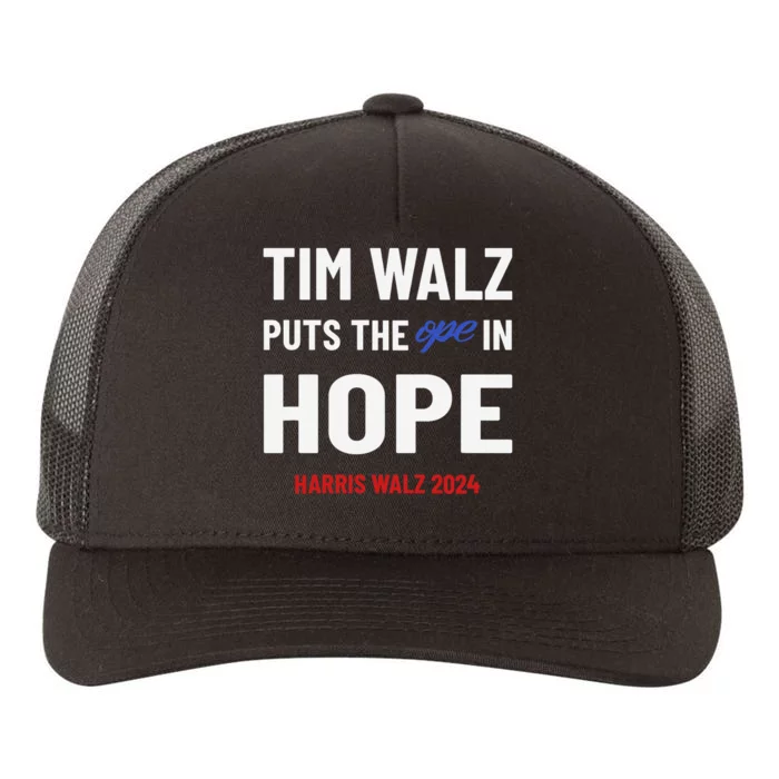 Ope In Hope Tim Walz Midwest Democrats 2024 Election Yupoong Adult 5-Panel Trucker Hat