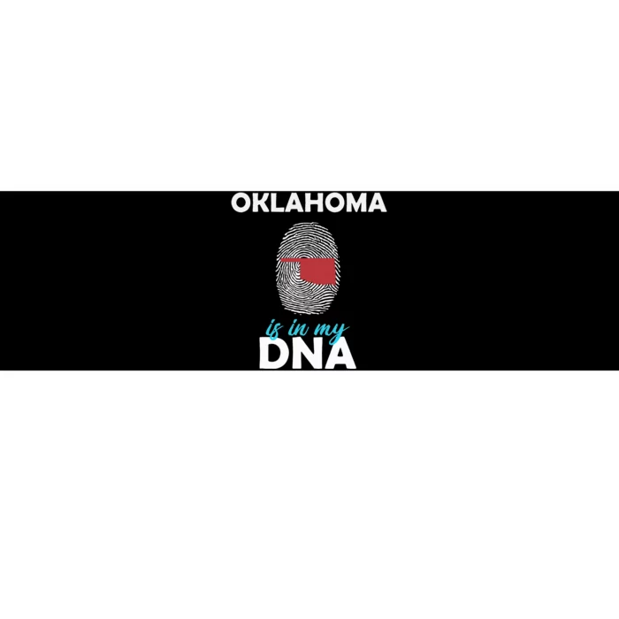 Oklahoma Is In My Dna Fingerprint America Bumper Sticker