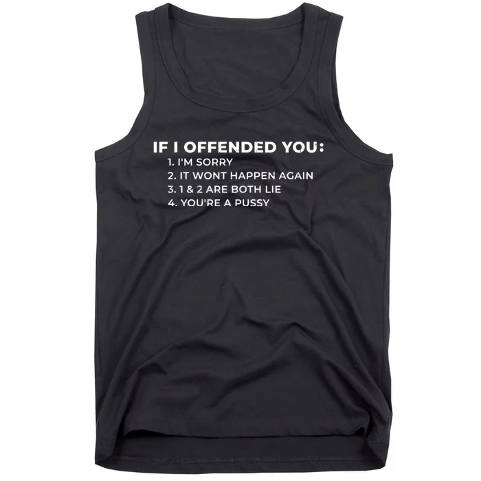 Offensive If I Offended You Funny Sarcastic Adult Joke Vintage Tank Top