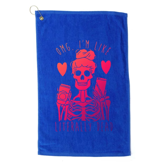 Omg Im Like Literally Dead Lazy Halloween Costume Skeleton Gift Platinum Collection Golf Towel