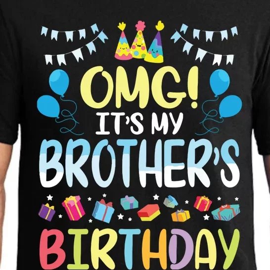 OMG Its My Brothers Birthday Happy To Me You Sister Cousin Pajama Set