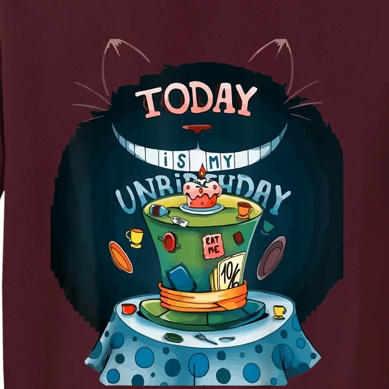 Oday Is My Unbirthday Funny Cat Lover Gift Idea Tall Sweatshirt