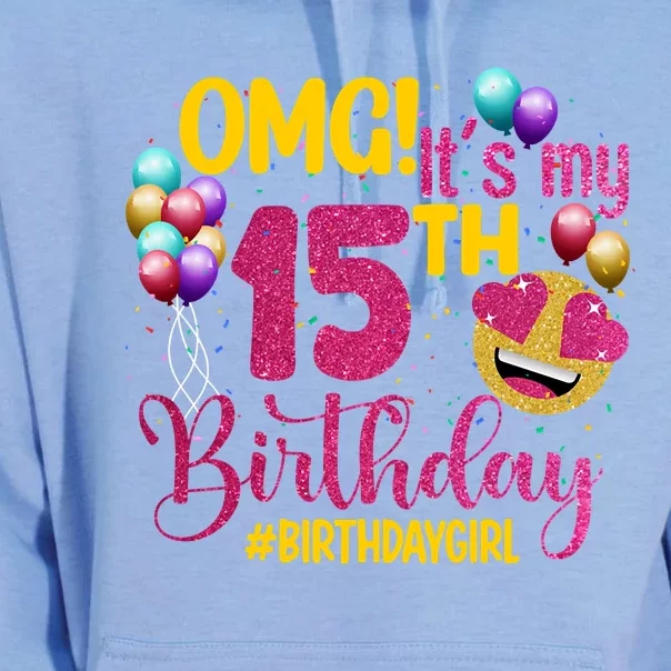 OMG Its My 15th Birthday Girl 15 Years Old Birthday Party Unisex Surf Hoodie