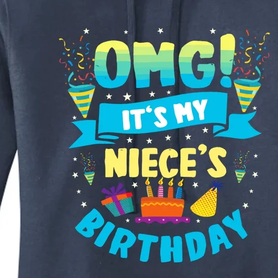 Omg ItS My Niece Birthday Women's Pullover Hoodie