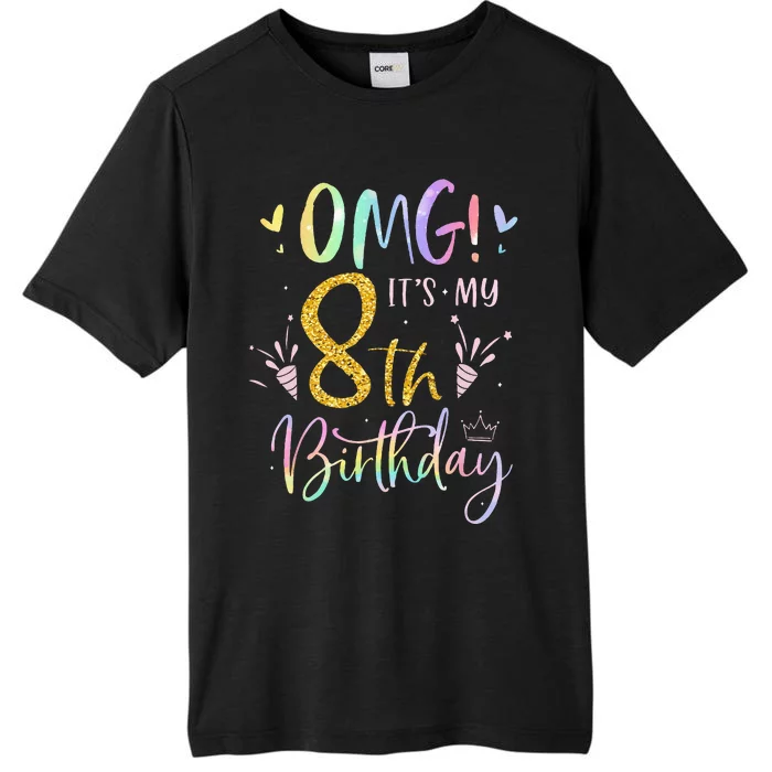 OMG Its My 8th Birthday Gifts Eight 8 Year Old Bday ChromaSoft Performance T-Shirt